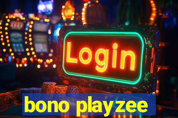 bono playzee